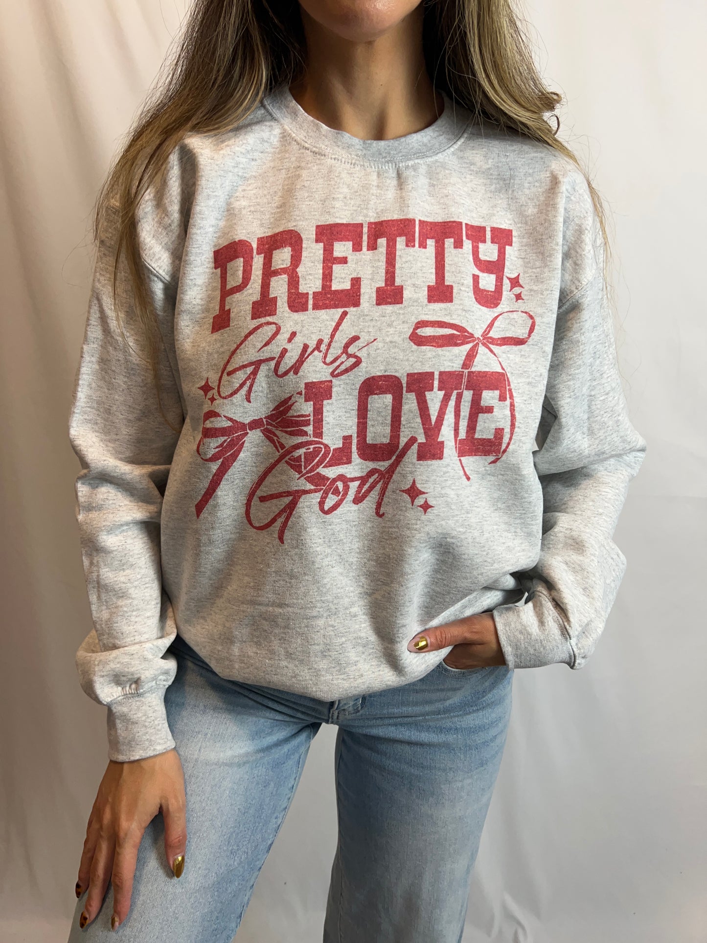 Pretty Girls Love God Crewneck
