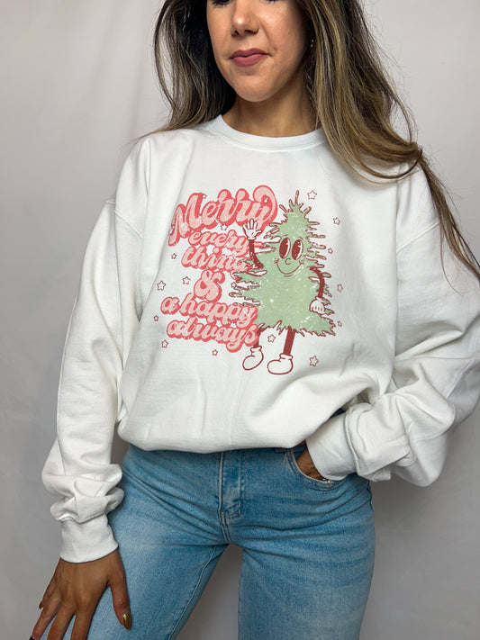 Merry Everything & A Happy Always Crewneck